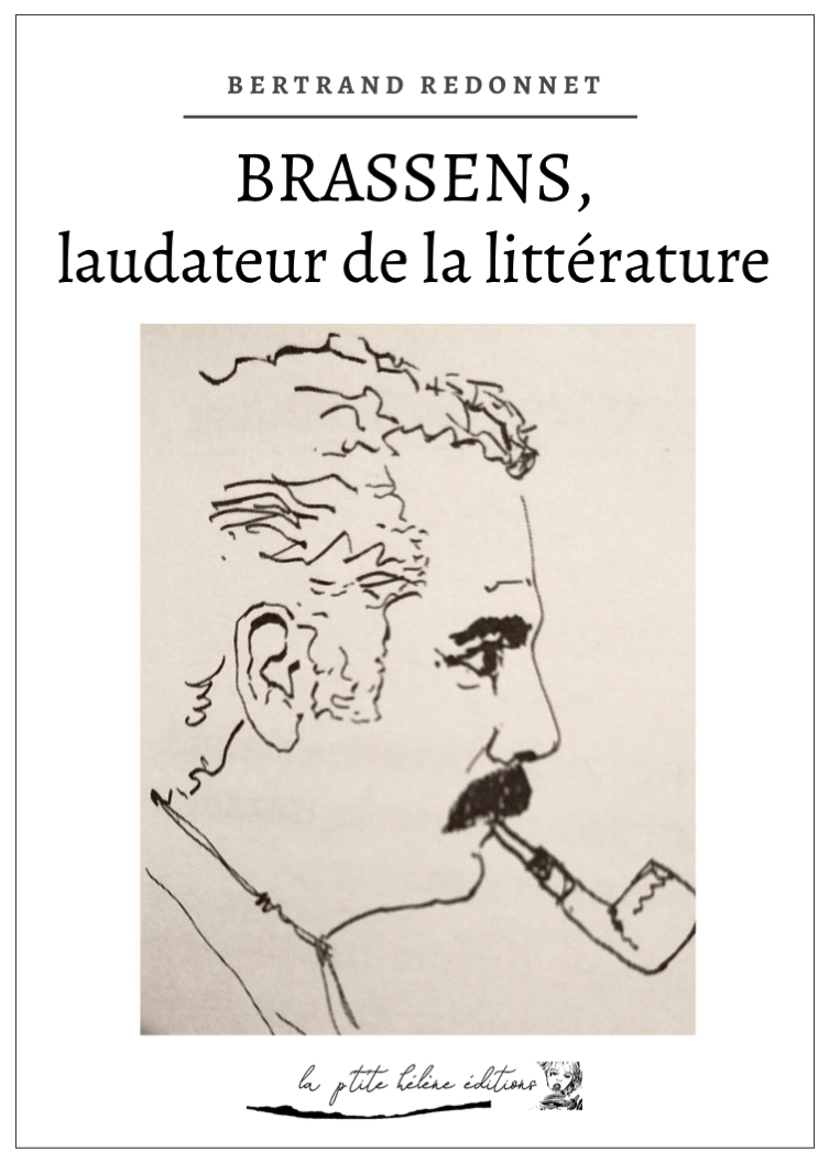 BRASSENS, laudateur de la littérature