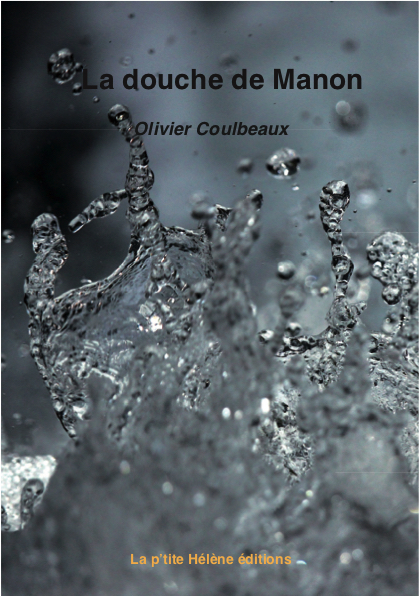 LA DOUCHE DE MANON