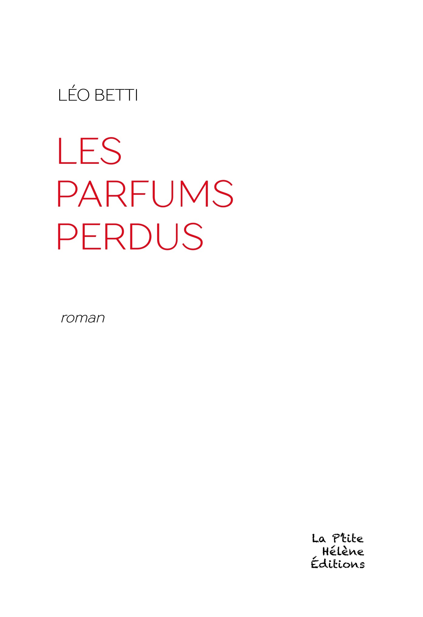 LES PARFUMS PERDUS