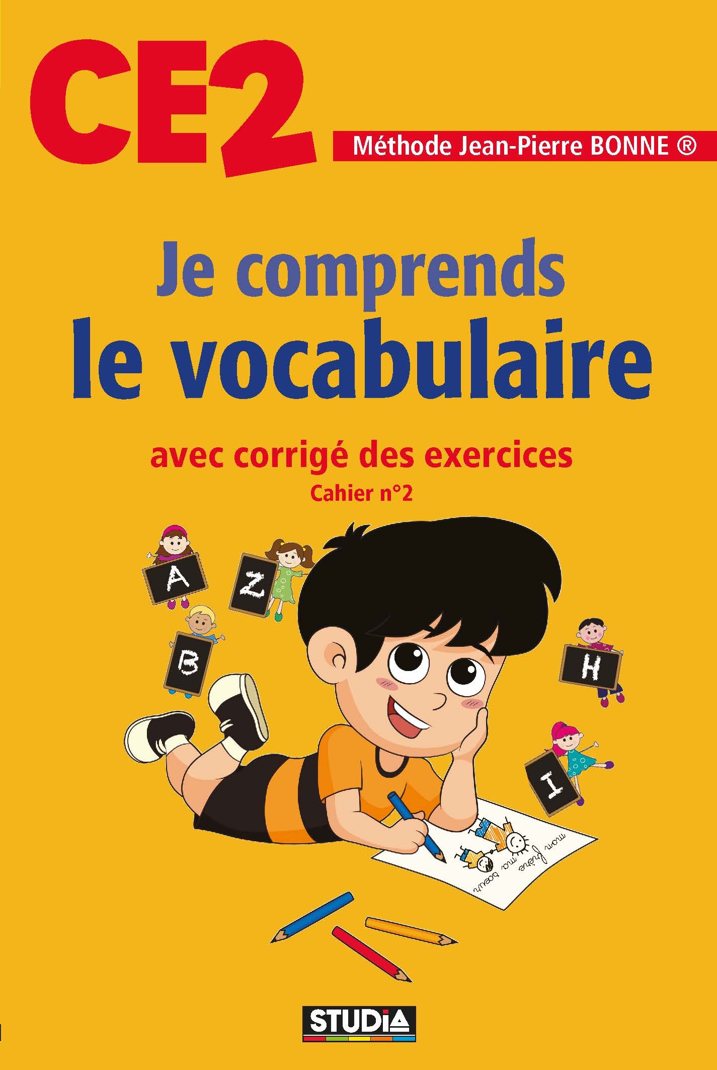 Je Comprends Le Vocabulaire - CE2