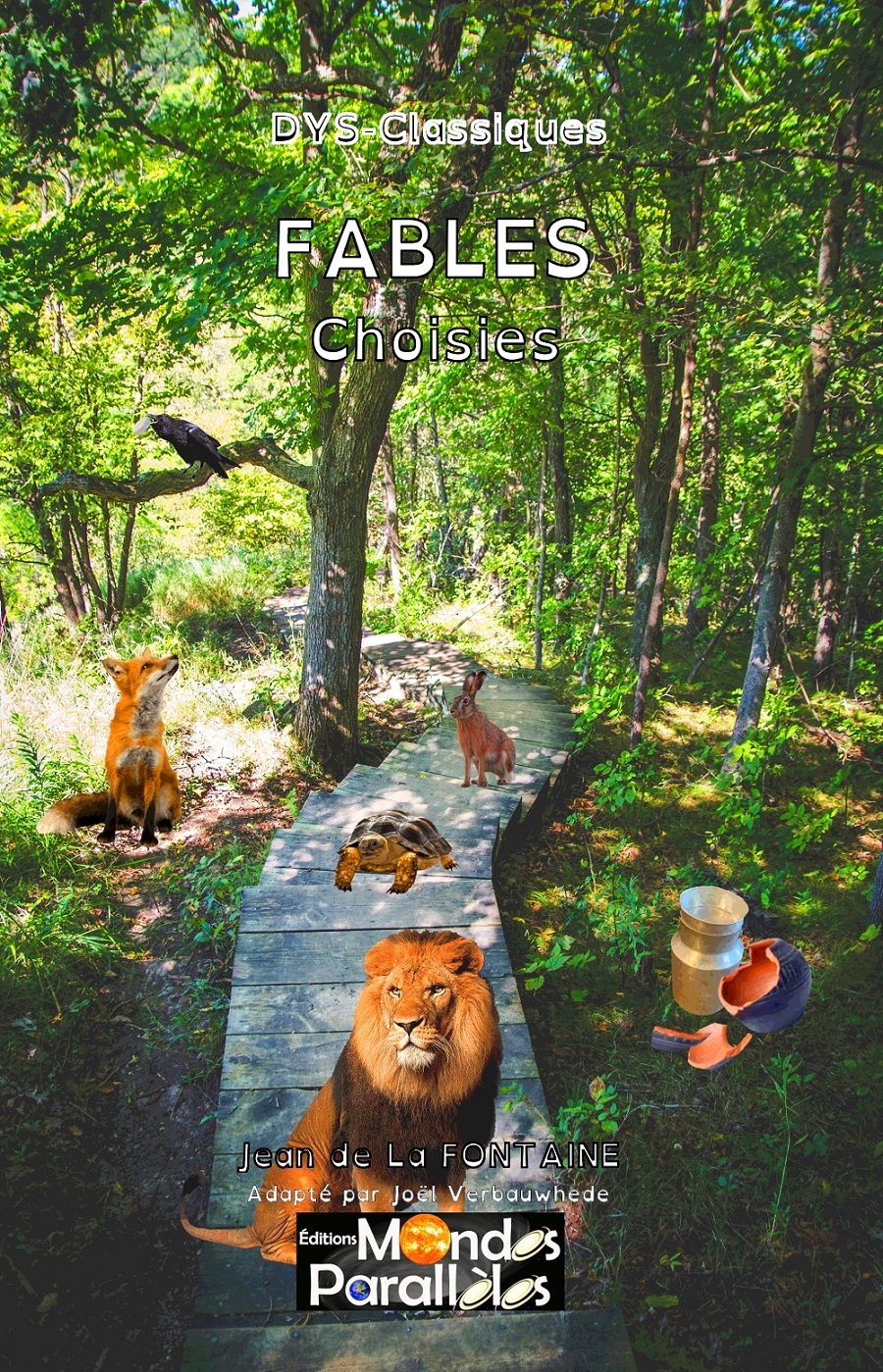 FABLES CHOISIES - VERSION "DYS"