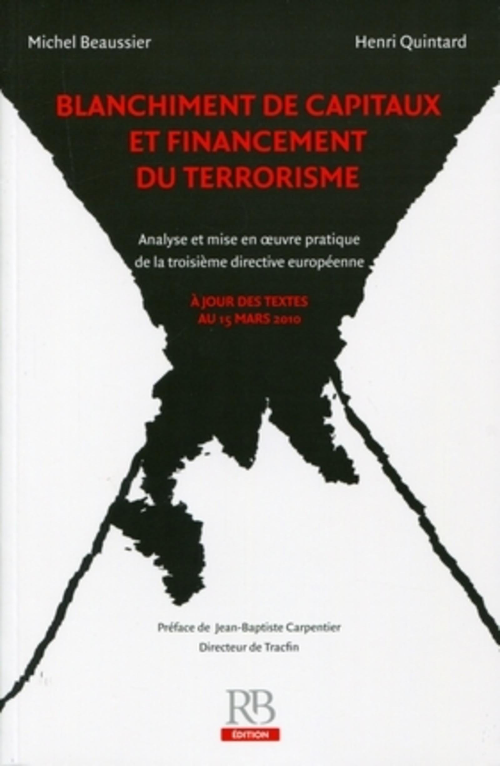 BLANCHIMENT DE CAPITAUX ET FINANCEMENT DU TERRORISME. ANALYSE T MISE EN OEUVRE P