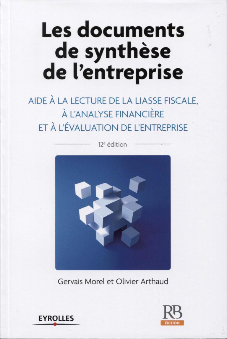 Les documents de synthèse de l'entreprise