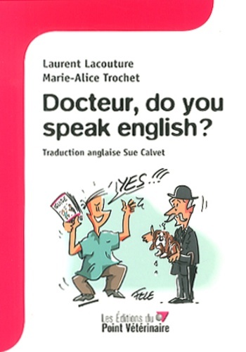 DOCTEUR DO YOU SPEAK ENGLISH