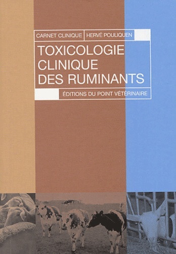 TOXICOLOGIE CLINIQUE DES RUMINANTS - 1ERE EDITION