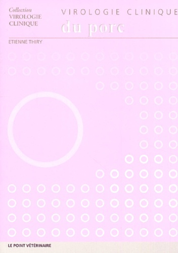 Virologie clinique du porc