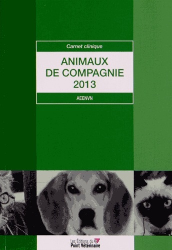 CARNET CLINIQUE ANIMAUX DE COMPAGNIE 2013
