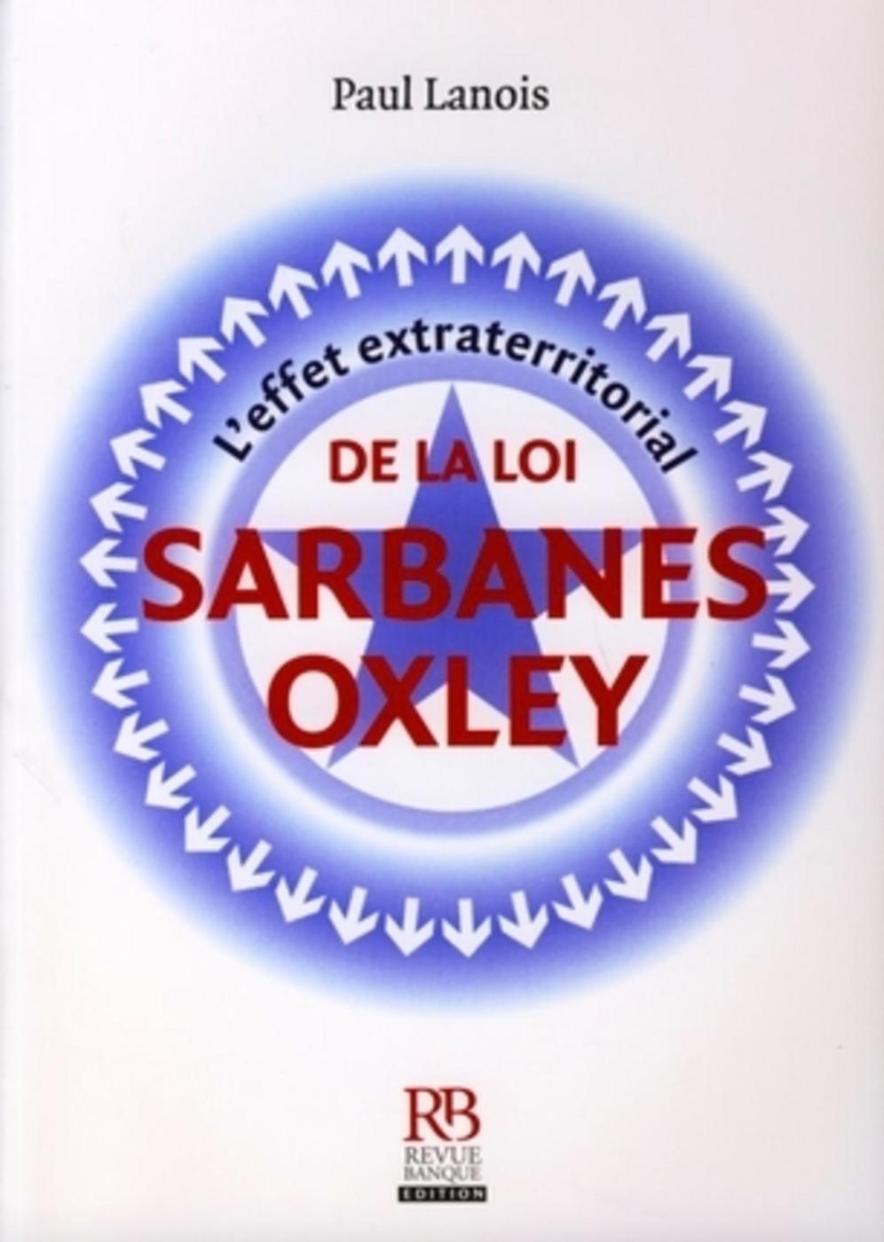 L'effet extraterritorial de la loi Sarbanes-Oxley