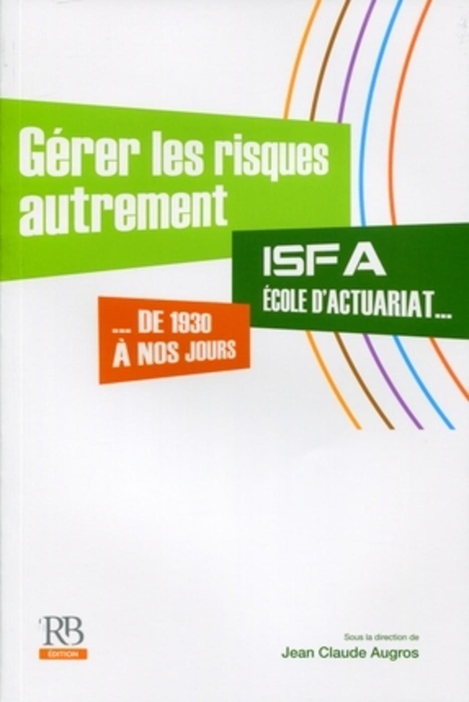 Gérer les risques autrement