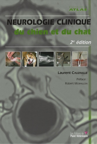 NEUROLOGIE CLINIQUE DU CHIEN ET DU CHAT 2E EDITION