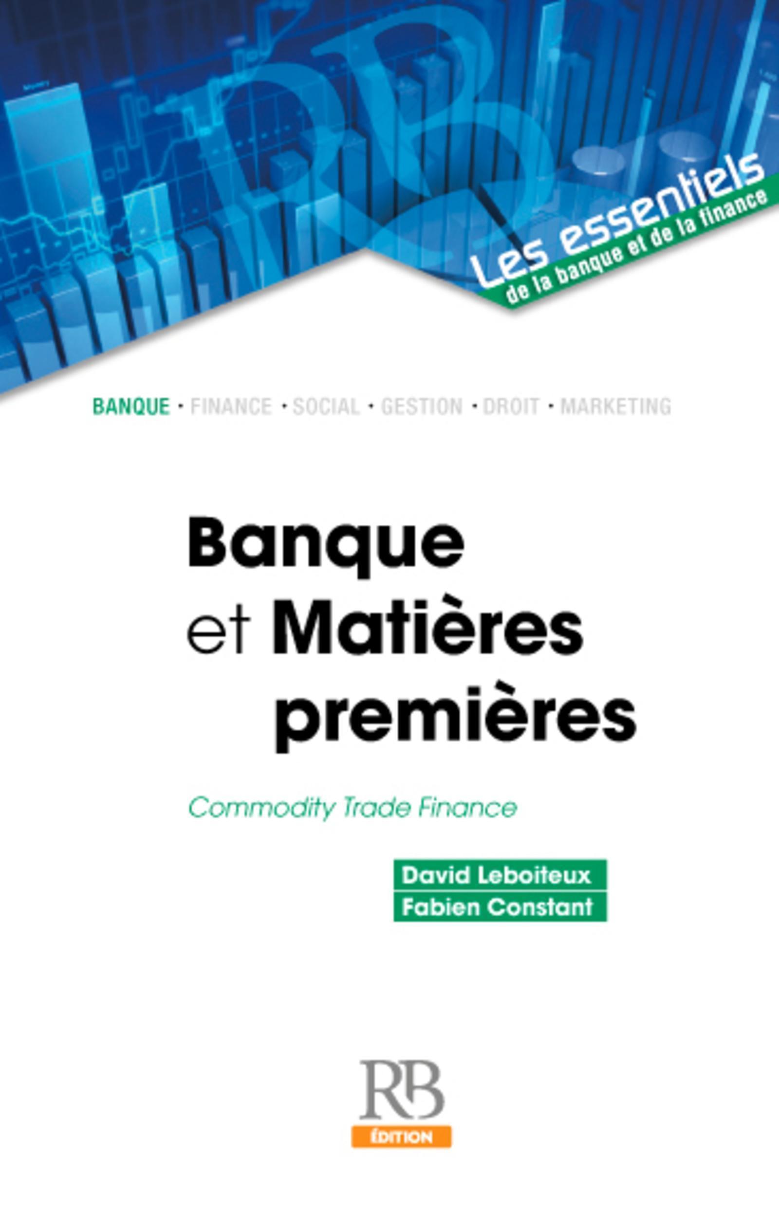 Banques et matières premières