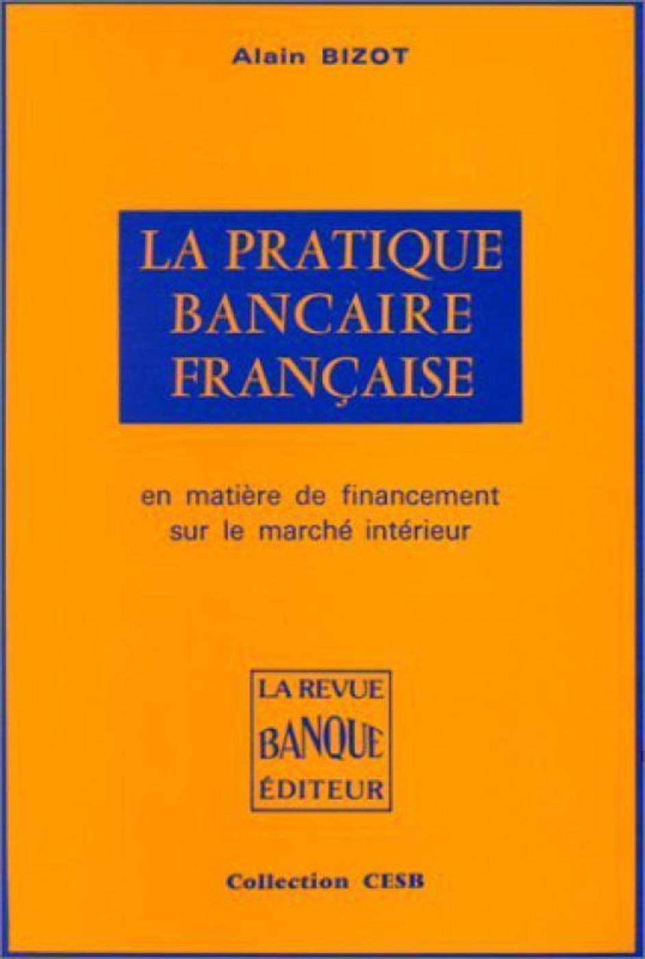 Pratique Bancaire Francaise