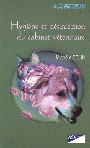 Hygiène et désinfection du cabinet vétérinaire