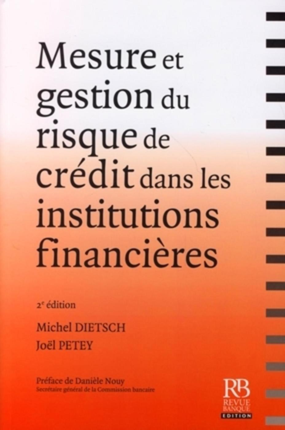 Mesure et gestion du risque de crédit dans les institutions financières