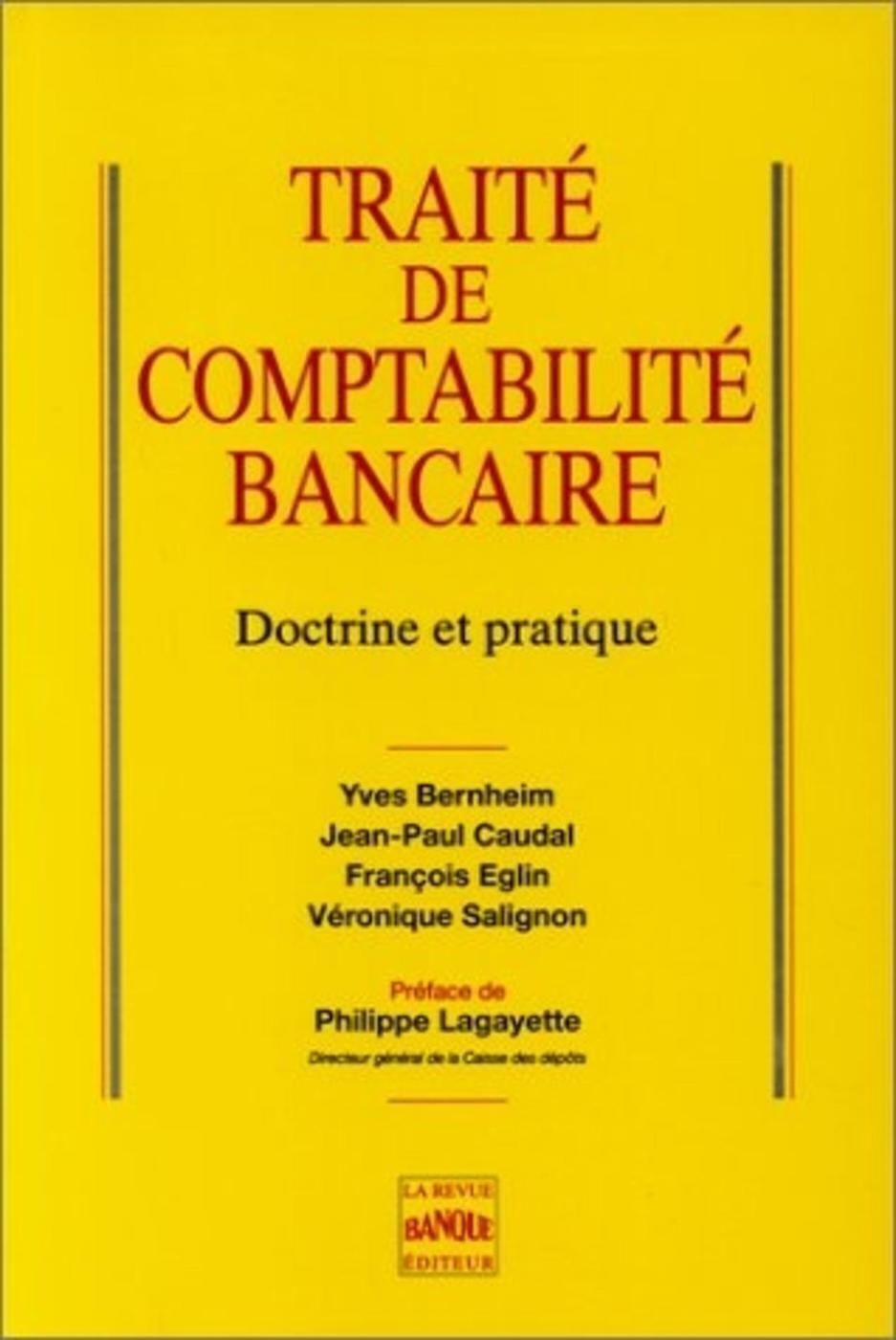 Traité de comptabilité bancaire
