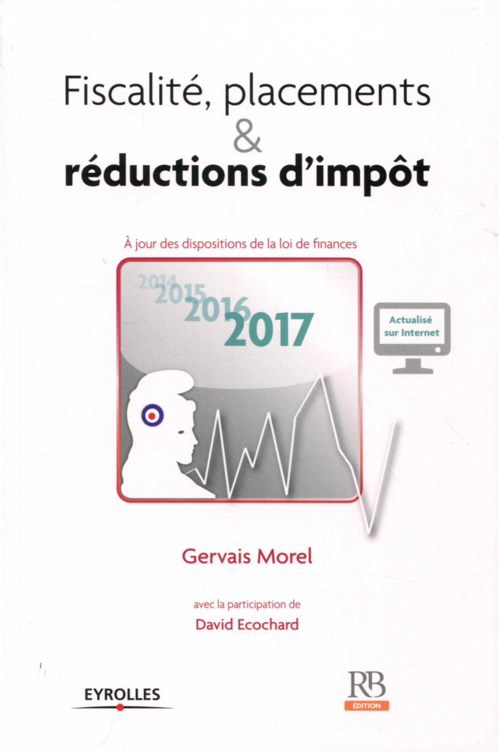 FISCALITE  PLACEMENTS ET REDUCTIONS D IMPOT