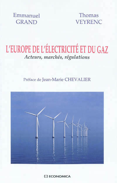 L'EUROPE DE L'ELECTRICITE ET DU GAZ