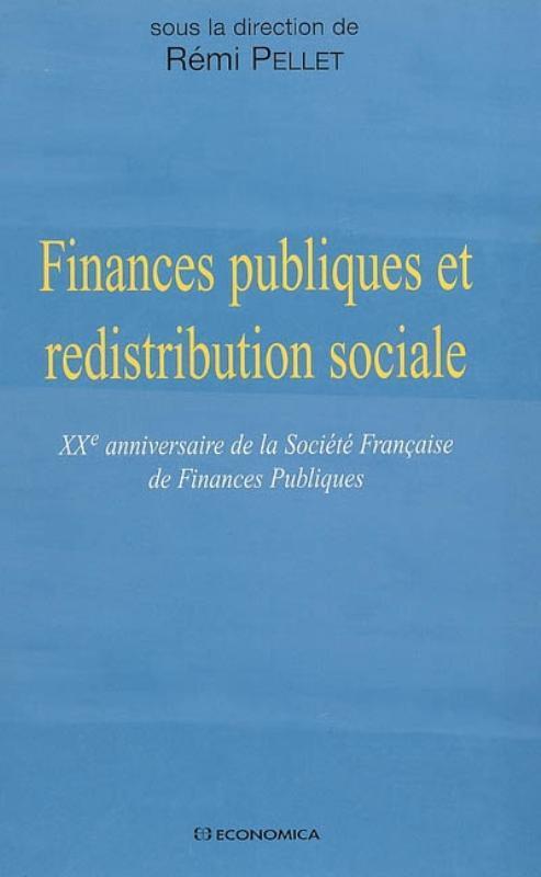 FINANCES PUBLIQUES ET REDISTRIBUTION SOCIALE
