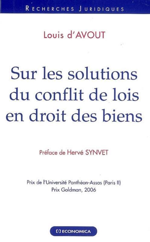 SUR LES SOLUTIONS DU CONFLIT DE LOIS EN DROIT DES BIENS