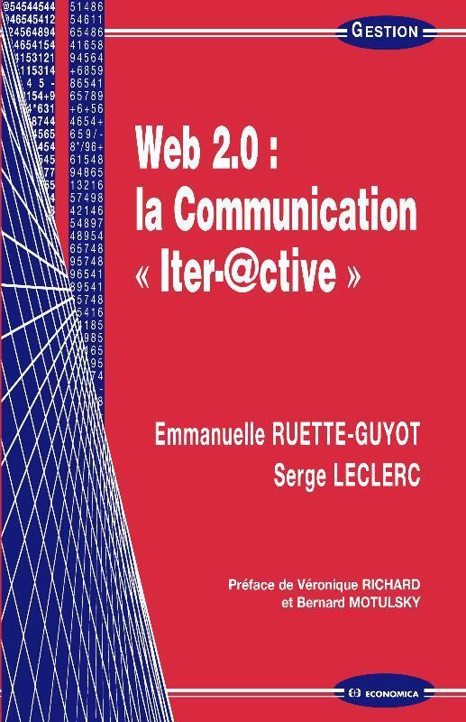 "WEB 2.0 : LA COMMUNICATION  ""ITER-ACTIVE"""