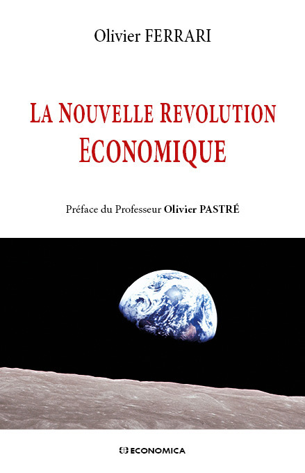 NOUVELLE REVOLUTION ECONOMIQUE (LA)