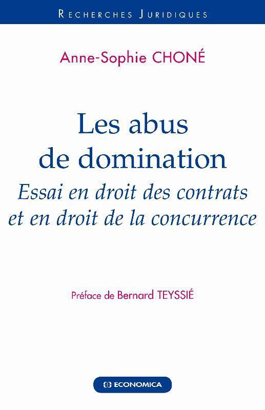 ABUS DE DOMINATION (LES)