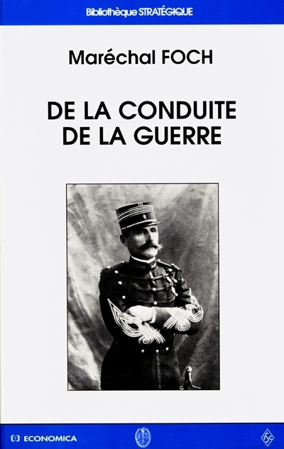 DE LA CONDUITE DE LA GUERRE