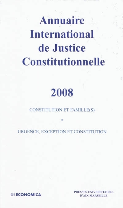 ANNUAIRE INTERNATIONAL DE JUSTICE CONSTITUTIONNELLE , VOLUME XXIV