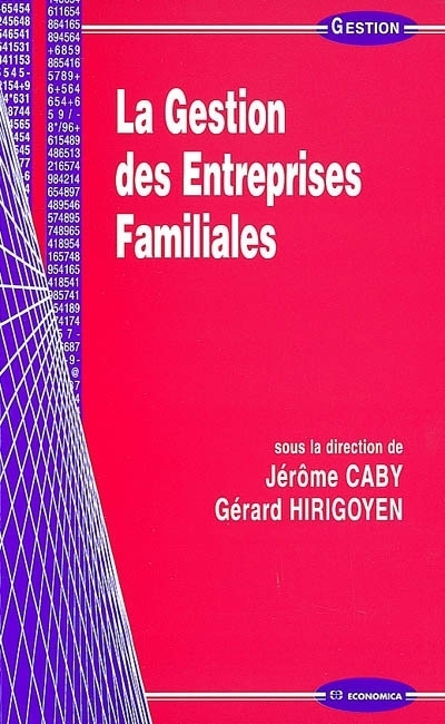 GESTION DE L'ENTREPRISE FAMILIALE (LA)