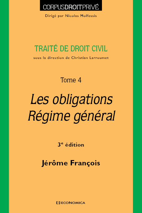 DROIT CIVIL - TOME 4 : LES OBLIGATIONS, 3E ED.