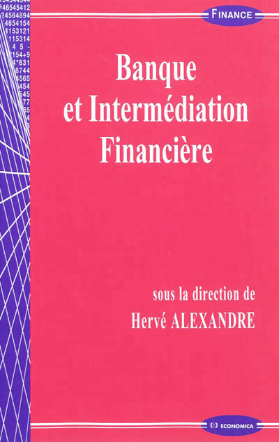 BANQUE ET INTERMEDIATION FINANCIERE