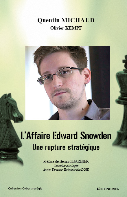 AFFAIRE EDWARD SNOWDEN (L')