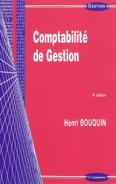 COMPTABILITE DE GESTION, 6E ED.