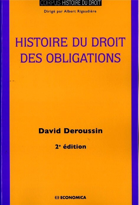 HISTOIRE DU DROIT DES OBLIGATIONS
