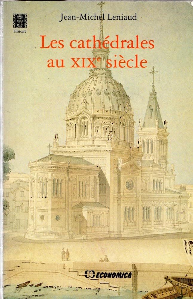 Les cathédrales au XIXe siècle