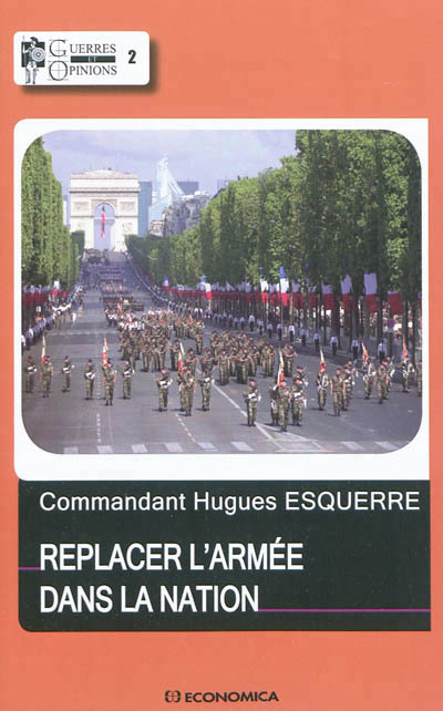 REPLACER L'ARMEE DANS LA NATION