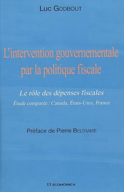 L'INTERVENTION GOUVERNEMENTALE PAR LA POLITIQUE FISCALE
