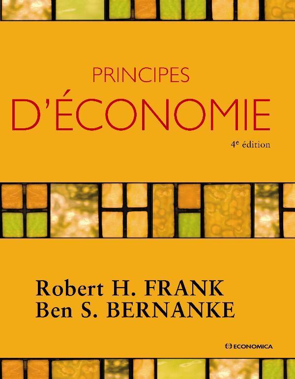 PRINCIPES D'ECONOMIE, 4E ED.