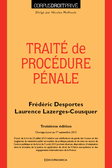 TRAITE DE PROCEDURE PENALE, 3E ED.