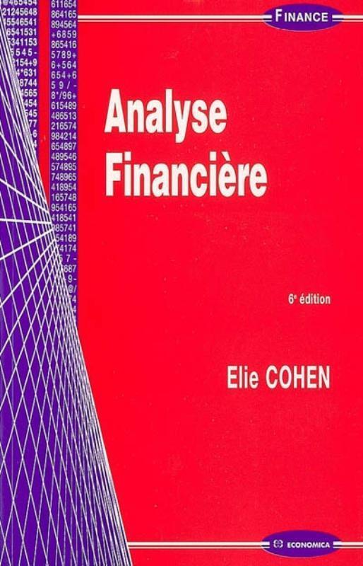 ANALYSE FINANCIERE, 6E ED.