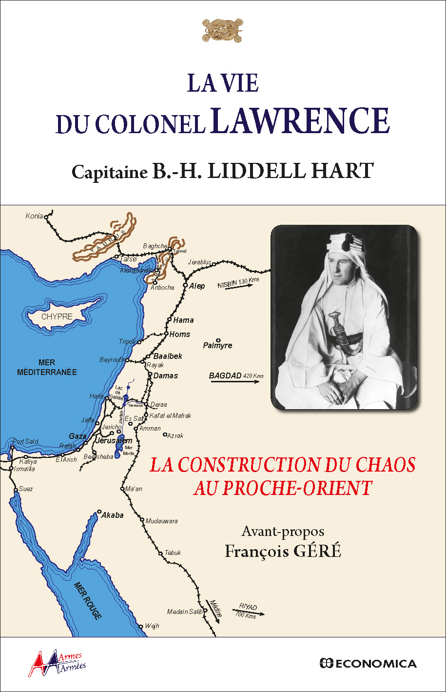 La vie du colonel Lawrence