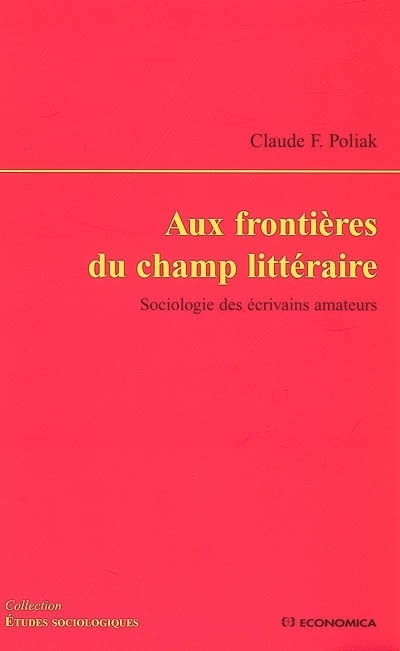 AUX FRONTIERES DU CHAMP LITTERAIRE