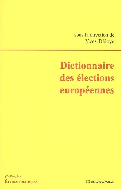 DICTIONNAIRE DES ELECTIONS EUROPEENNES