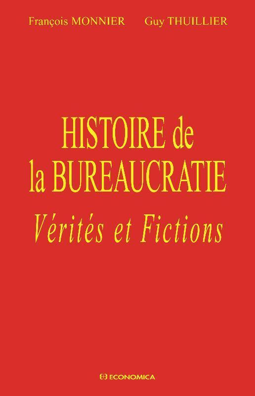 HISTOIRE DE LA BUREAUCRATIE