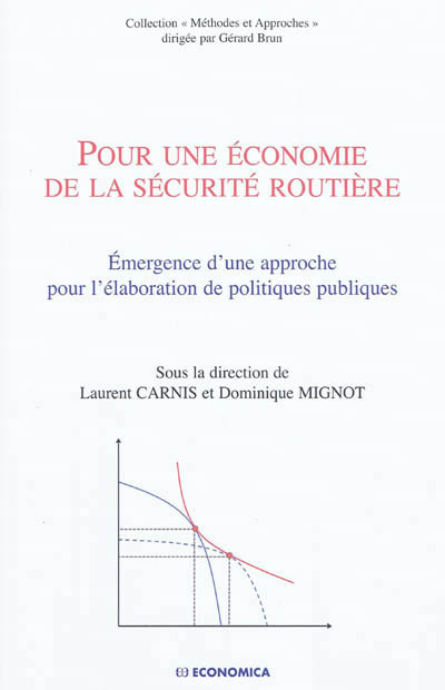 POUR UNE ECONOMIE DE LA SECURITE ROUTIERE