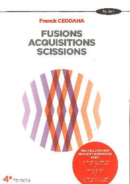 FUSIONS-ACQUISITIONS, 4E ED.