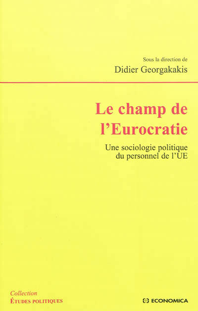 CHAMP DE L'EUROCRATIE (LE)