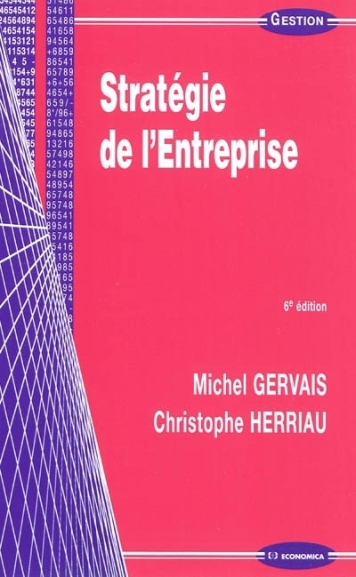 STRATEGIE DE L'ENTREPRISE, 6E ED.