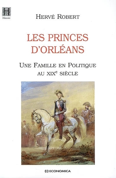 PRINCES D'ORLEANS (LES)