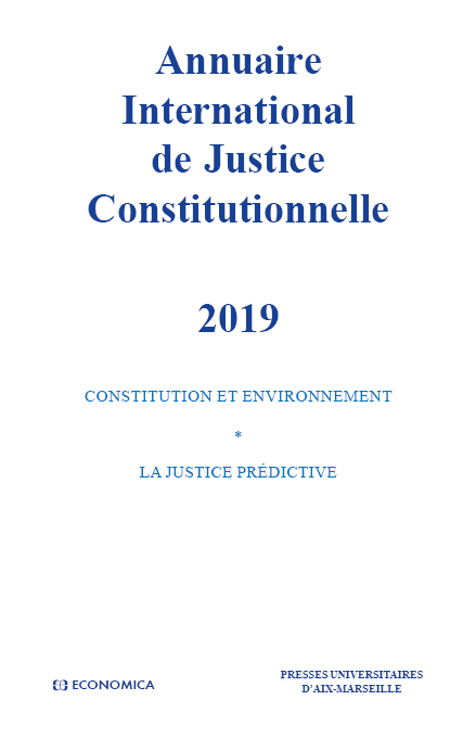 ANNUAIRE INTERNATIONAL DE JUSTICE CONSTITUTIONNELLE - ANNEE 2019, VOL 35